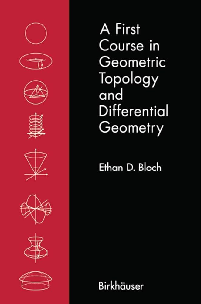 A First Course in Geometric Topology and Differential